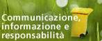 Communicazione, informazione e responsabilità