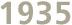 Anno 1935
