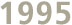 Anno 1995