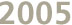 Anno 2005