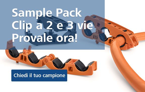 Richiedici gratis i campioni delle Clip a 2 e 3 vie e provale